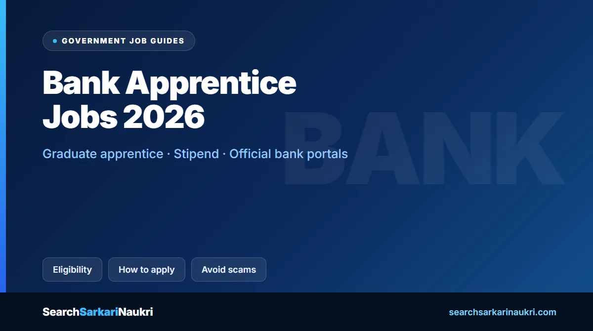 Bank Apprentice Jobs 2026: Graduate Apprentice Apply Guide — Government Job Guides explainer